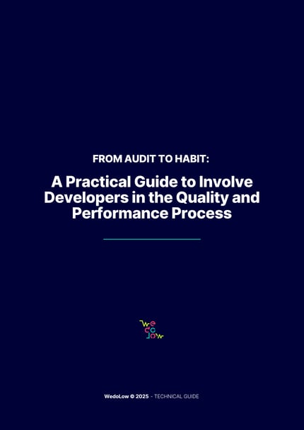 From Audit to Habit A Practical Guide to Involve Developers in the Quality and Performance Process
